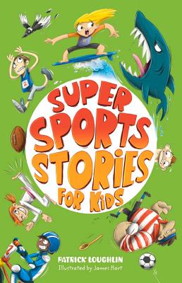 Super Sports Stories for Children