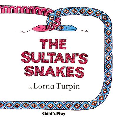 The Sultan's Snakes