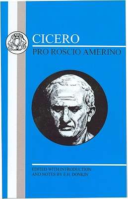 Cicero: Pro Roscio Amerino