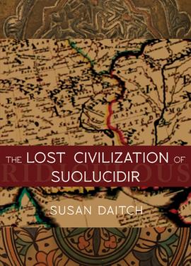 The Lost Civilization of Suolucidir