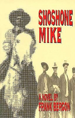 Shoshone Mike