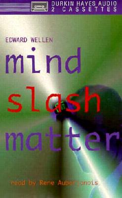 Mind Slash Matter