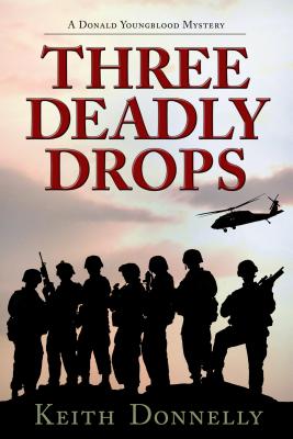 Three Deadly Drops