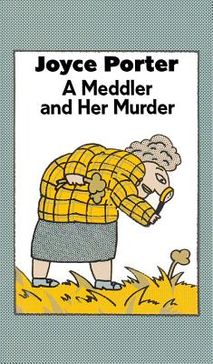 A Meddler and Her Murder