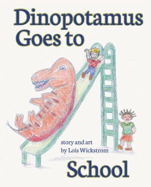 Dinopotamus Goes to School