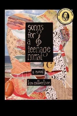 Songs for a Teenage Nomad