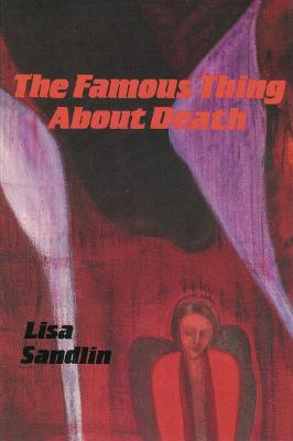 The Famous Thing about Death: And Other Stories