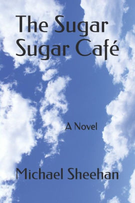 The Sugar Sugar Cafe