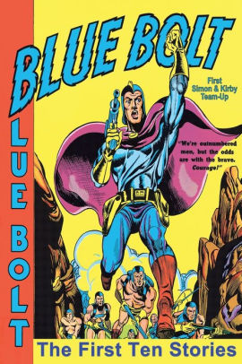 Blue Bolt: The First Ten Stories (Simon and Kirby)