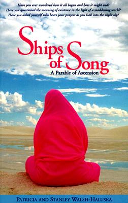 Ships of Song, A Parable of Ascension