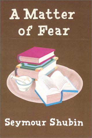 A Matter of Fear