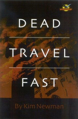 Dead Travel Fast