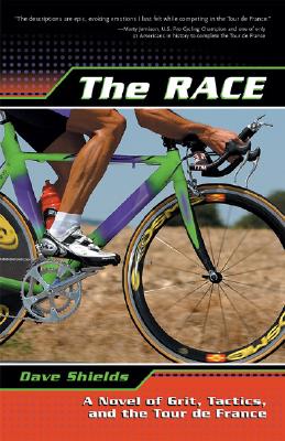 The Race: A Novel of Grit, Tactics, and the Tour de France