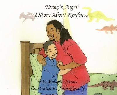 Neeko's Angel: A Story about Kindness