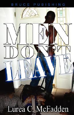 Men Don't Leave