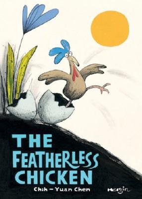 The Featherless Chicken