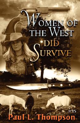 Women Of The West Did Survive