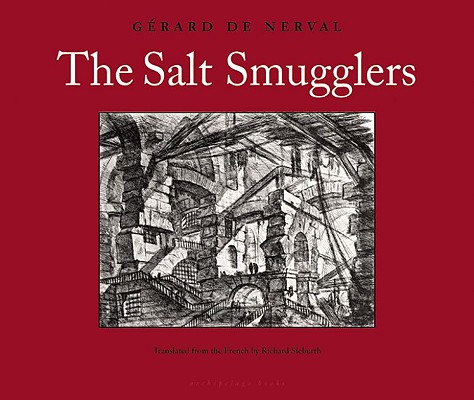 The Salt Smugglers: History of the Abbe de Bucquoy