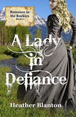 A Lady in Defiance