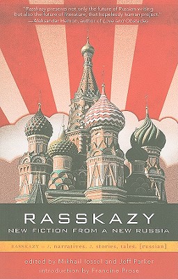 Rasskazy: New Fiction from a New Russia