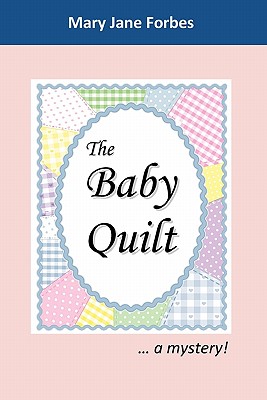 The Baby Quilt