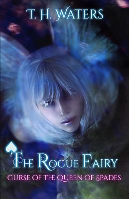 The Rogue Fairy