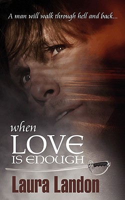 When Love Is Enough