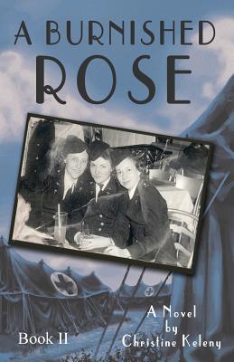 A Burnished Rose: Book II