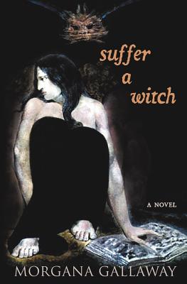 Suffer A Witch