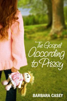 The Gospel According to Prissy