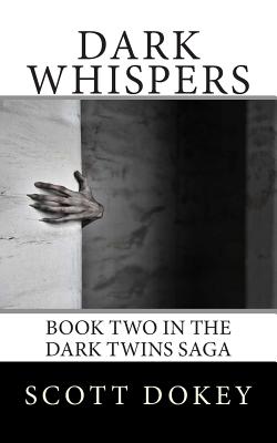 Dark Whispers