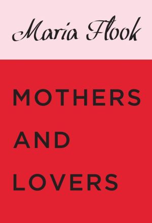 Mothers and Lovers
