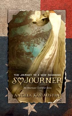 Sojourner: The Journey to a New Beginning