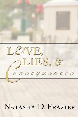 Love, Lies & Consequences