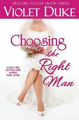 Choosing the Right Man