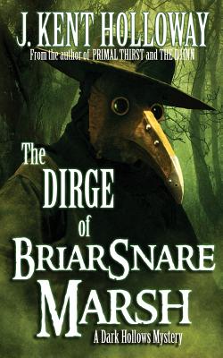 The Dirge of Briarsre Marsh