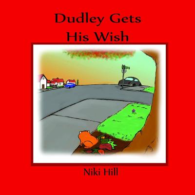 Dudley Gets His Wish