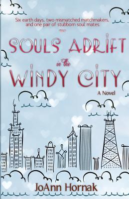 Souls Adrift in the Windy City