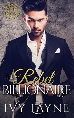 The Rebel Billionaire