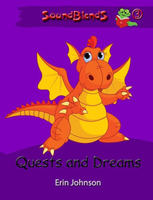 Quests and Dreams