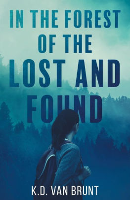 In the Forest of the Lost and Found