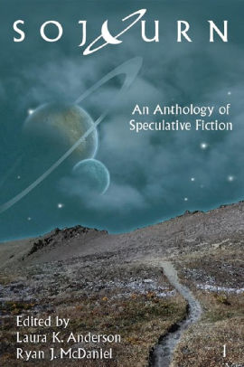 Sojourn: An Anthology of Speculative Fiction