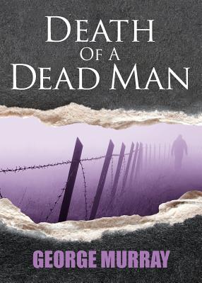 Death of a Dead Man