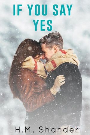 If You Say Yes