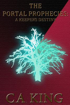 A Keeper's Destiny