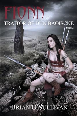 Fionn: Traitor of Dun Baoiscne