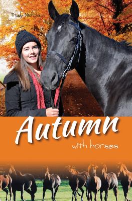 Autumn with Horses