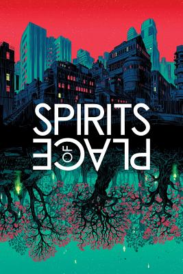 Spirits of Place