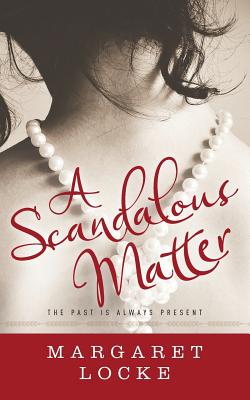 A Scandalous Matter