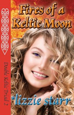 Fires of a Keltic Moon